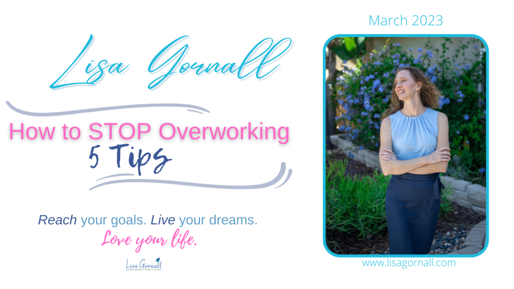 How to Stop Overworking – 5 Tips